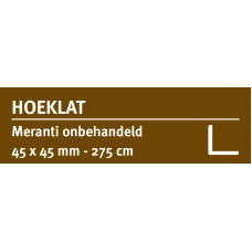 LWK: MERANTI HOEKLAT 45 X 45 MM ONBEHANDELD 275 CM